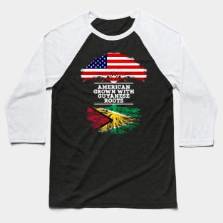 American Grown With Guyanese Roots - Gift for Guyanese From Guyana Baseball T-Shirt